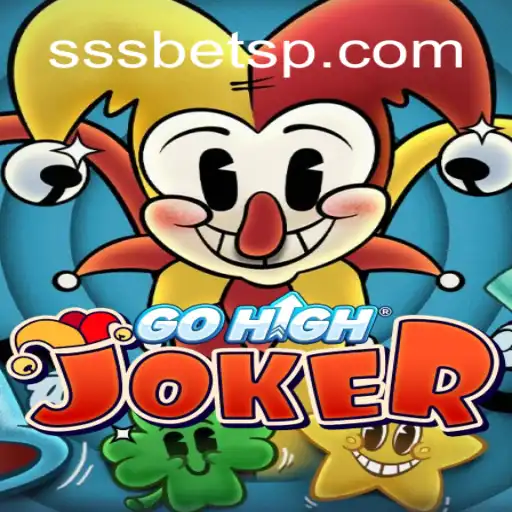 Descubra o Fascinante Mundo de GoHighJoker com SSSBet